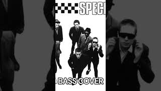 Monkey Man  The Specials BASS COVER [upl. by Hiroshi]