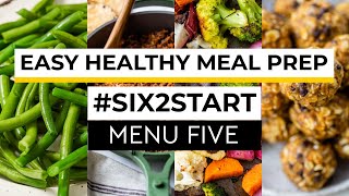 HEALTHY MEAL PREP  6 ingredients for flexible recipes  SIX2START [upl. by Azelea]