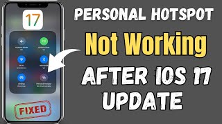 ios 17 hotspot not working  personal hotspot not working in iPhone  ios 17 hotspot not working [upl. by Keane721]