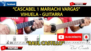 EL CASCABEL 1 MARIACHI VARGAS GUITARRA VIHUELA [upl. by Kilby]