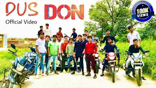 Dus don official video song  10 log marke mai don nhi bana  dus don  Dada Sandhu  Mafia Story [upl. by Merilyn]