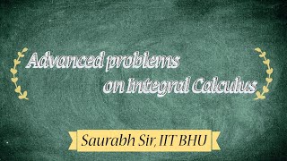 🚀Some Interesting Problems on Intergral Calculus  JEE 2025 [upl. by Merchant]