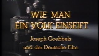 Joseph Goebbels und der Deutsche Film DOKU BBC 1993 [upl. by Rehtse]