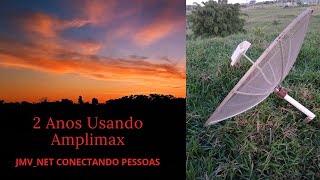 Usei Por Mais de 2 Anos Amplimax Na Parabólica [upl. by Libbey]