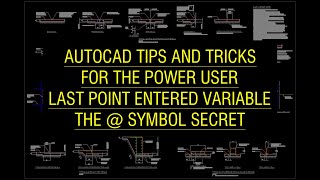 AutoCAD tips for power users  Last point entered variable [upl. by Eisenberg]