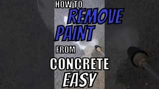 How To Remove Paint From Concrete The Easy Way [upl. by Ynnaej154]