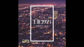 The 1975  Medicine [upl. by Otxis]