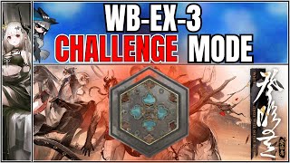 WBEX3  Medal  Mixed Rarity Team 【Arknights】 [upl. by Allina531]