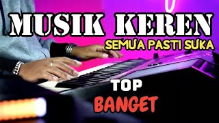 MUSIK SEKEREN INI PANTAS BANYAK YANG SUKA COCOK BUAT CEK SOUND [upl. by Ahsiekar253]