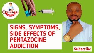 Signs Symptoms Side Effects of Pentazocine Abuse Addiction pentazocineaddiction [upl. by Aicnetroh]