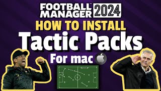 How to Download Overpowered Tactics in FM24 A StepbyStep Guide for Mac Users [upl. by Vins]