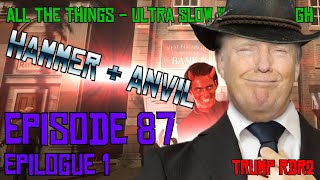 ALL The Things RDR2  Episode 87 Epilogue 1 Hammer amp Anvil [upl. by Orecul]