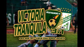 L GRAN MAMORE 3x1 ORIENTE PETROLERO  Fecha 31  Liga DivPro 2023 [upl. by Nnahsal561]