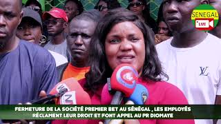 Fermeture de la Société Premier Bet au Sénégal  Les Employés Réclament Leur Droit Appel au Diomaye [upl. by Jarrad]