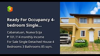 Ready For Occupancy 4bedroom Single Detached House For Sale in Cabanatuan Nueva Ecija [upl. by Zenitram]