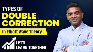 Types of Double Correction in Elliott Wave  Learn Advanced Trading Strategies elliottwave [upl. by Dreeda]