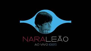 Nara Leão  Ao Vivo 1985  Álbum Completo Full Album [upl. by Noiram]