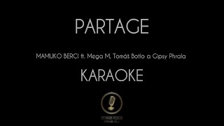 MAMUKO BERCI ft Mega M Tomáš Botlo a Gipsy Phrala  KARAOKE [upl. by Acinhoj]