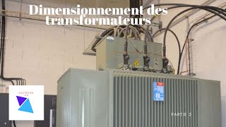 Dimensionnement des transformateurs secs et transformateurs à huile [upl. by Varrian]