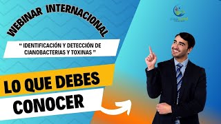 WEBINAR IDENTIFICACIÓN Y DETECCIÓN DE CIANOBACTERIAS Y TOXINAS DE UN EMBALSE TEMPLADO DE URUGUAY [upl. by Aicinod86]