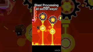 Blast Processing all secret waysswag routes geometrydash gd shorts [upl. by Fidellas]