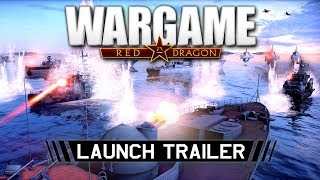 Wargame Red Dragon Launch Trailer [upl. by Aeht]