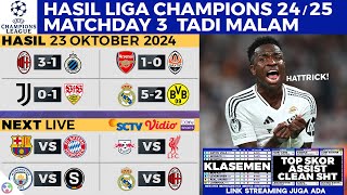 HASIL LIGA CHAMPION TADI MALAM 2024  Real Madrid vs Dortmund Juventus Milan Arsenal UCL Klasemen [upl. by Ativak]