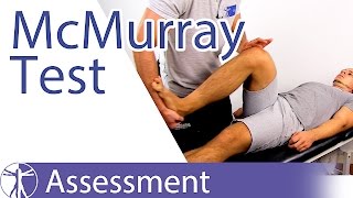 McMurray Test  Meniscus Damage [upl. by Ralaigh]