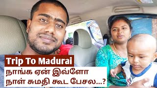 Trip To Madurai  Reason behind  Nataraj Nila [upl. by Fox429]