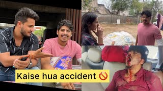 Kaise hua tha Accident mera 🥲🥲 [upl. by Hairu672]