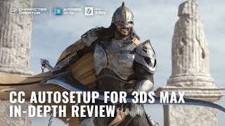 Auto Setup for 3ds Max review Creating GameReady Characters with Character Creator 4 [upl. by Hadsall]