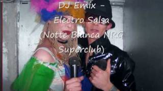 DJ Emix  Electro Salsa [upl. by Aruat]