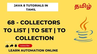 Java8  68  Collectors  To List  To set  To Collection  Tamil [upl. by Ankney]