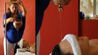 What Is a Shirodhara Massage  Ayurvedic Massage [upl. by Emogene]