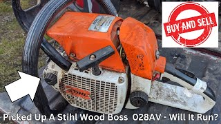 Buy amp Sell  Scrapyard Find Stihl Chainsaw Farmboss 028 AV  Will it run [upl. by Ahsian]