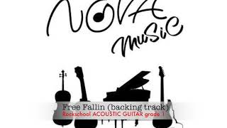 Free Fallin BACKING TRACK Rockschool ACOUSTIC GUITAR Grade 1 [upl. by Dearborn]