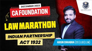 INDIAN PARTNERSHIP ACT 1932  CA FOUNDATION LAW MARATHON  DEC  2023 [upl. by Ttenrag]