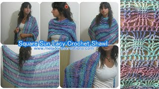 Spider Stitch Crochet Shawl Crochet Tutorial  Right Handed  Square Sun Lacy Crochet Shawl [upl. by Hiroko323]