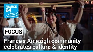 Frances Amazigh people proudly celebrate their culture and identity • FRANCE 24 English [upl. by Newg]