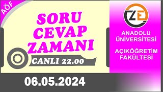 AÖF 06 05 2024 Canlı  Soru Cevap Zamanı  Açıköğretim DGS KPSS YKS [upl. by Kobe431]