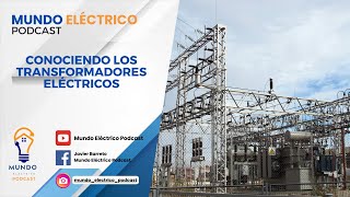 6 Conociendo los tranformadores eléctricos [upl. by Llevaj80]