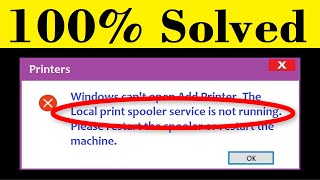 How To Fix The Local Print Spooler Service Is Not Running Error  Windows Cant Open Add Printer [upl. by Matteo217]