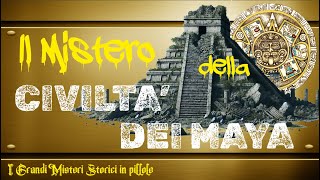 LA CIVILTA DEI MAYA il mistero matematico e scientifico [upl. by Irrem628]