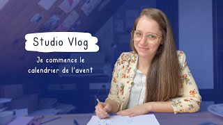 ✨ Vlog Calendrier de lavent 2024 n°1 ✨ Cest parti pour le marathon [upl. by Griffin]