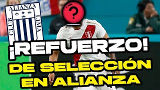 ¡ALIANZA LIMA se REFUERZA con UN CENTRAL de la SELECCIÓN PERUANA [upl. by Lemmuela]