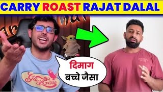 😱Carryminati Brutally Troll Rajat Dalal On His Personality carryminati new roast video rajat dalal [upl. by Hatnamas975]