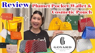 Ep61 Unbox amp Review Goyard 2 รุ่นฮิต Plumet Pocket Wallet และ Vendome Cosmetic Pouch สีสวยสุดๆ [upl. by Asil]