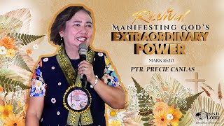 Revival Manifesting Gods Extraordinary Power  Ptr Precie Canlas  Anniversary Preaching [upl. by Bueschel]