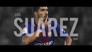 Luis Suarez  20172018  HD [upl. by Schmeltzer]