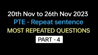 PTE  Speaking Repeat Sentence Part4 Nov Exam Prediction  Repeat sentence practice pte [upl. by Hoban859]